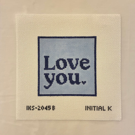 Love you.
