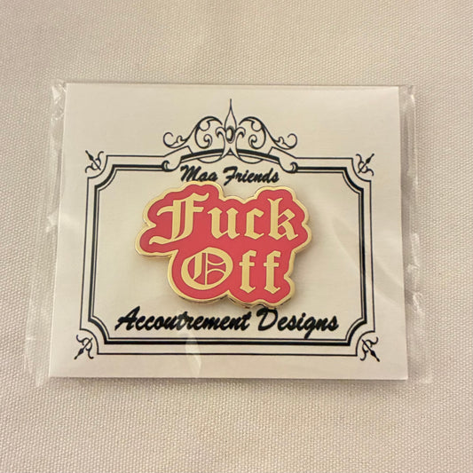 Fuck Off Magnet