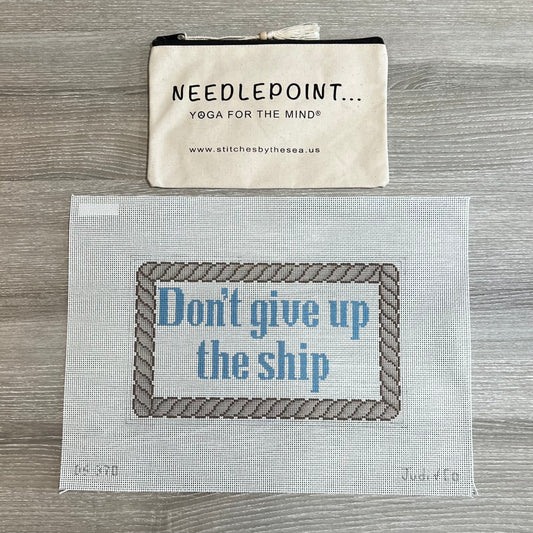 Don't Give Up The Ship