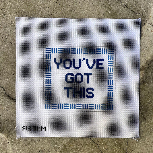You've Got This